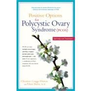 Positive Options for Polycystic Ovary Syndrome (PCOS) : Self-Help and Treatment by Craggs-Hinton, Christine; Balen, Adam, 9780897934374
