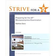 Strive for a 5: Preparing for the AP Microeconomics Exam by Anderson, David A.; Ray, Margaret, 9781319114374