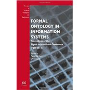 Formal Ontology in Information Systems by Garbacz, Pawel; Kutz, Oliver, 9781614994374
