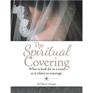The Spiritual Covering by Frazier, Re'dina L., 9781796094374