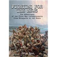 Fighting for the News by Best, Brian, 9781848324374