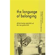 The Language of Belonging by Meinhof, Ulrike Hanna; Galasinski, Dariusz, 9780230554375