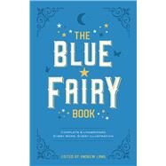 The Blue Fairy Book by Lang, Andrew, 9780486214375