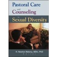 Pastoral Care and Counseling in Sexual Diversity by Dayringer; Richard L, 9780789014375