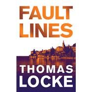 Fault Lines by Locke, Thomas, 9780800724375