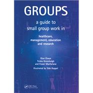 Groups by Glyn Elwyn; Trisha Greenhalgh; Fraser Macfarlane, 9781315384375