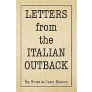 Letters from the Italian Outback by Mccabe, Selden, 9781441564375