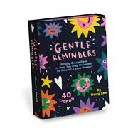 Gentle Reminders Daily Oracle Deck To Help You Stay Grounded, Be Present & Love Deeper, 40 Positive Affirmation Cards by Unknown, 9781642464375