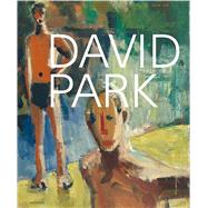 David Park by Bishop, Janet; Benezra, Neal, 9780520304376