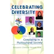 Celebrating Diversity: Coexisting in a Multicultural Society by Munson; Carlton, 9780789004376