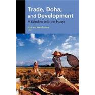 Trade, Doha, and Development : A Window into the Issues by Newfarmer, Richard, 9780821364376