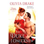 The Duke I Once Knew by Drake, Olivia, 9781250174376