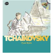 Piotr Iliych Tchaikovsky by Ollivier, Stphane; Voake, Charlotte, 9781851034376