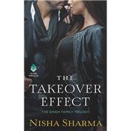 TAKEOVER EFFECT             MM by SHARMA NISHA, 9780062854377