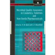 Microbial Quality Assurance in Pharmaceuticals, Cosmetics, and Toiletries by Baird; R., 9780748404377