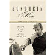 Sondheim on Music by Horowitz, Mark Eden; Sondheim, Stephen, 9780810844377