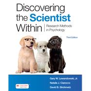 Discovering the Scientist Within Research Methods in Psychology by Lewandowski, Jr., Gary W.; Ciarocco, Natalie J.; Strohmetz, David B, 9781319254377
