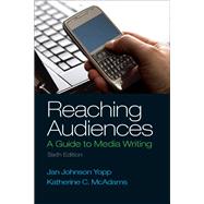 Reaching Audiences by Yopp; McAdams, 9780205874378