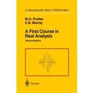 A First Course in Real Analysis by Protter, Murray H.; Morrey, Charles B., Jr., 9780387974378