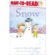 Snow Ready-to-Read Level 1 by Bauer, Marion  Dane; Wallace, John, 9780689854378
