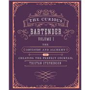 The Curious Bartender by Stephenson, Tristan; Chinn, Addie, 9781849754378