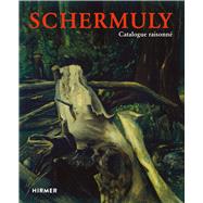 Schermuly by Mosebach, Martin; Schermuly, Brigitte, 9783777424378