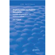 Amphetamines and Related Stimulants by John Caldwell, 9780367234379