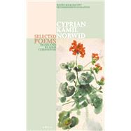 Selected Poems of Cyprian Norwid by Norwid, Cyprian; Czerniawski, Adam; Czaykowski, Bogdan, 9780856464379