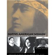 Native American Women: A Biographical Dictionary by Bataille,Gretchen M., 9781138994379