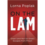 On the Lam by Lorna Poplak, 9781459754379