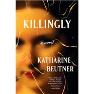 Killingly by Beutner, Katharine, 9781641294379