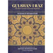 Gulshan-i Raz by Ma?mud Shabistari, 9798855804379