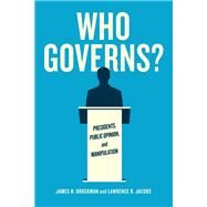 Who Governs? by Druckman, James N.; Jacobs, Lawrence R., 9780226234380