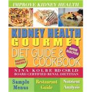 Kidney Health Gourmet by Kolbe, Nina, 9780615234380