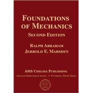 Foundations of Mechanics by Abraham, Ralph; Marsden, Jerrold E., 9780821844380