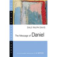 The Message of Daniel by Davis, Dale Ralph, 9780830824380
