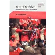 Acts of Activism by Madison, D. Soyini, 9781107404380