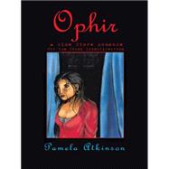 Ophir by Atkinson, Pamela, 9781426974380