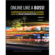 Online Like a Boss! by Hampsten, Katherine; Wesner, Bradley, 9781465274380