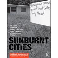 Sunburnt Cities by Justin B. Hollander, 9780203834381