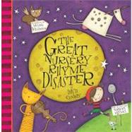 The Great Nursery Rhyme Disaster by Conway, David; Williamson, Melanie, 9781589254381