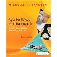Agentes fsicos en rehabilitacin by Michelle H. Cameron, 9788491134381