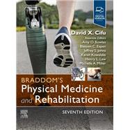 Braddom's Physical Medicine and Rehabilitation - E-Book by David X. Cifu, 9780443264382