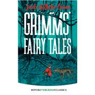 Grimms' Fairy Tales by Grimm, Jacob and Wilhelm, 9780486834382