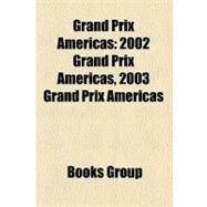 Grand Prix Americas by , 9781158284382
