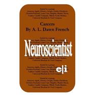 Neuroscientist by French, A. L. Dawn, 9781502704382