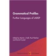 Grammatical Profiles by Ball, Martin J.; Fletcher, Paul; Crystal, David, 9781788924382