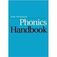 Phonics Handbook by Nicholson, Tom, 9781861564382