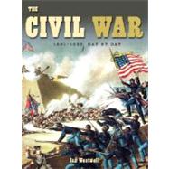The Civil War: 1861-1865 by Westwell, Ian, 9781933834382