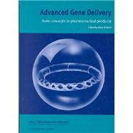 Advanced Gene Delivery by Rolland; Alain, 9789057024382